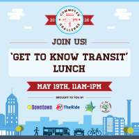 Join us for Get to Know Transit lunch May 19th, 11am - 1pm